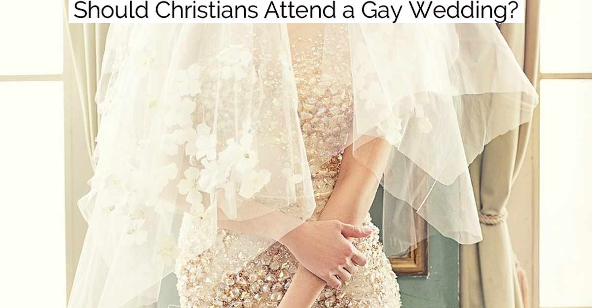 Should Christians Attend a Gay Wedding?