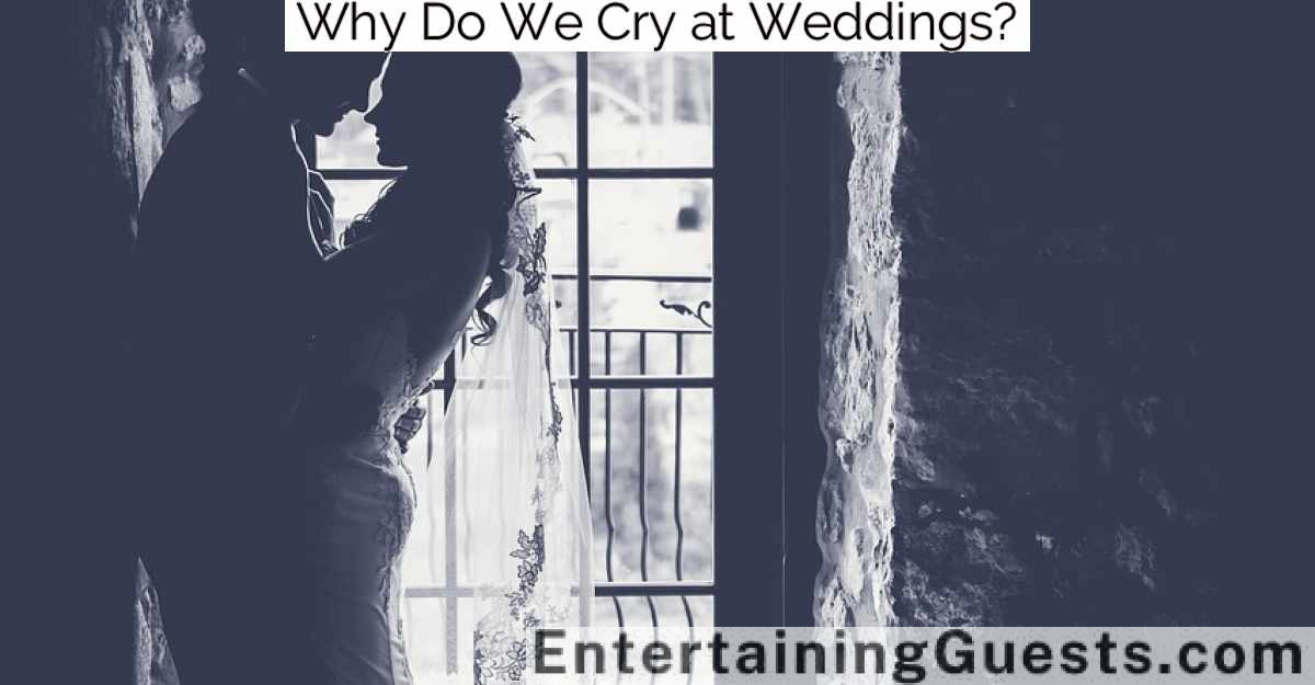 Why Do We Cry at Weddings?