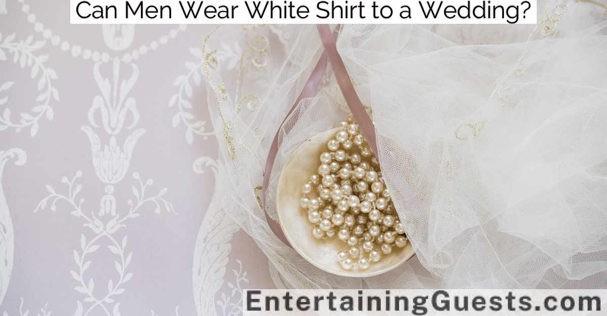 Can Men Wear White Shirt to a Wedding?