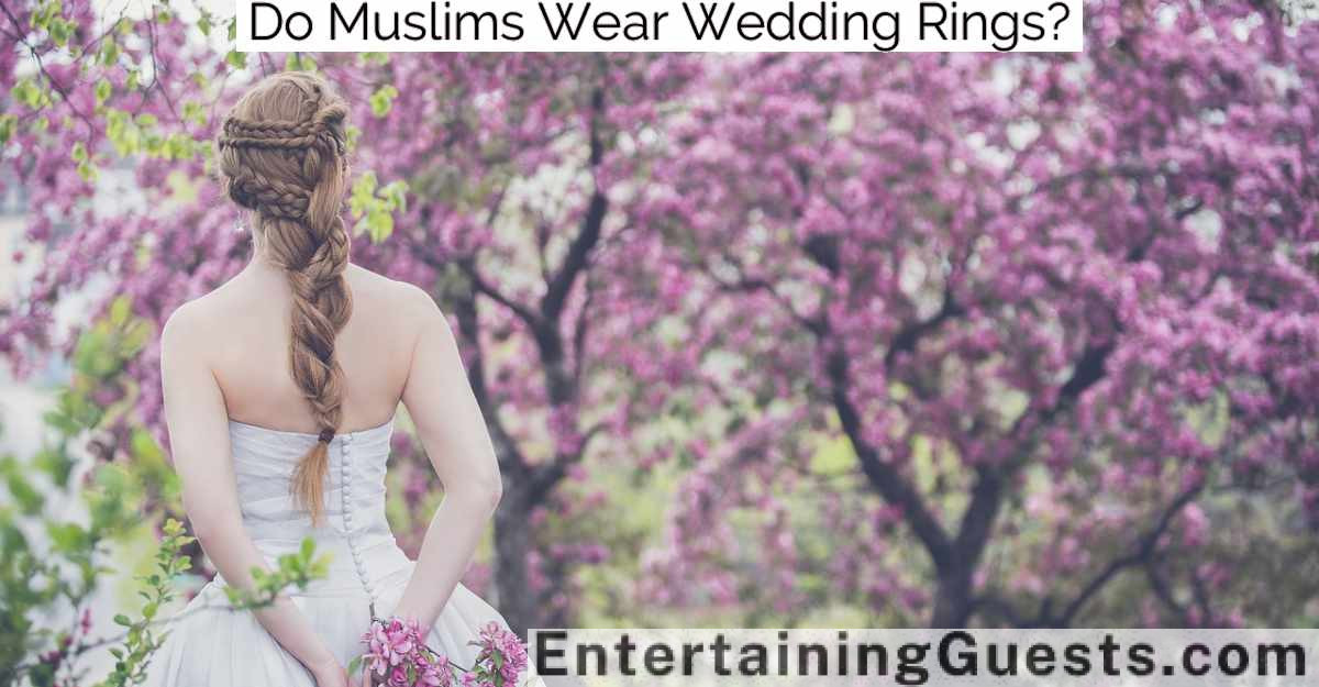 Do Muslims Wear Wedding Rings?