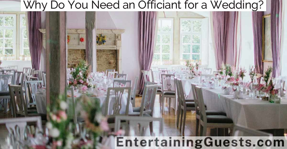 Why Do You Need an Officiant for a Wedding?