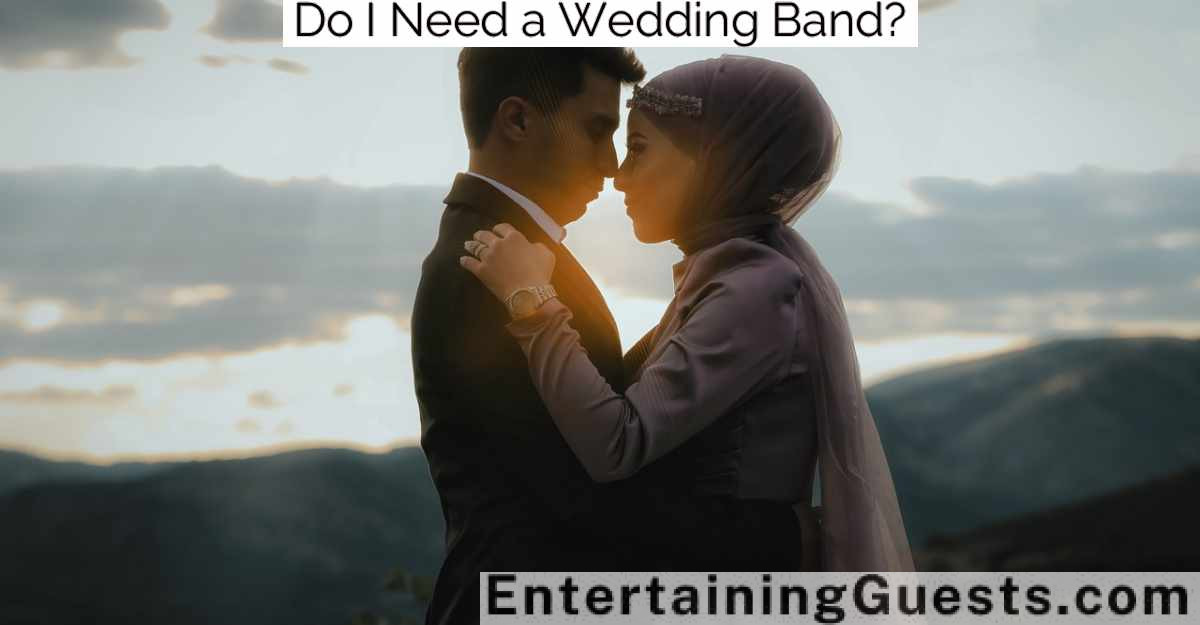 Do I Need a Wedding Band?