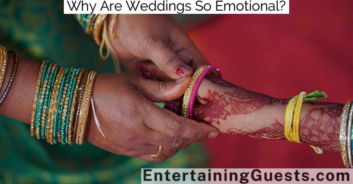 Why Are Weddings So Emotional?